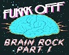 Brain Rock mix Pt1