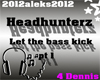 2012-Let bass kick pt1