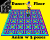 Dance floor w 3 poses