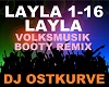 DJ Ostkurve -Layla Remix