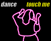 X290 Touch Me Dance F/M
