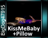 [BD]KissMeBaby+Pillow