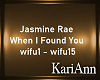 When I Found You -J. Rae