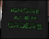 Ignore alien orders tank