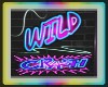 wild neon sign