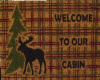 Cabin welcome mat