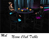 Neon Club Table