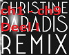 Christine remix Deel I