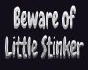 Little Stinker sign