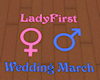 LadyFirst Wedding March