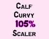 Calf Curvy 105%