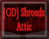 (GD) Shrouds RitualAttic