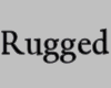 Rugged- Hemos