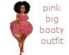 pink big booty
