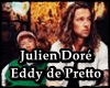 J. Dore & Eddy De Pretto