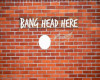 bang your head wall