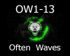 Often  Waves