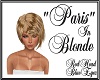 RHBE."Paris" in Blonde