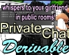Private Chat Derivable