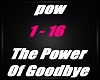 The Power Of Goodbye