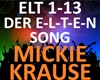 Mickie Krause -Der ELTEN