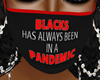 BLACKS IN PANDEMIC