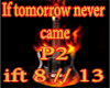 !!-If-T-n-came-!!P2