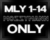 MozzyMann ONLY