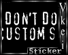 V' +No Customs+