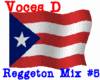 Voces D Reggeton Mix #5