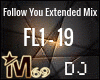 Follow You Extended Mix
