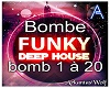 Bombe-Funky Deep House