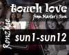 master's sun -touch love