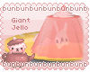 ( / @ A@)/ Giant Jello