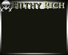 !Filthy Rich Bed 