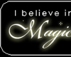 I Believe in Magic STCKR