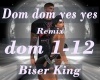 Dom dom yes yes