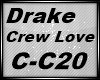 G❤ Drake-Crew Love