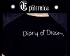 EPD- Diary of Dreams