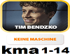 T.Bendzko-keine Maschine