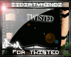 !ID! Exclusive Twisted.