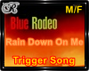 BlueRodeo-RainDown On Me