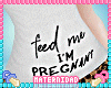 M. Feed Me Top Prego