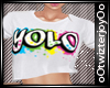 J! YOLO Shirt