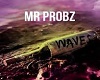 Wave - Mr. Probz