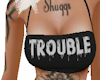 Trouble backless top