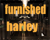 furnished harley