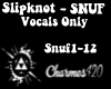 Slipknot-snuff