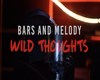 BarsNMelodyWildThoughts