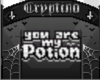You Are My Potion{DON